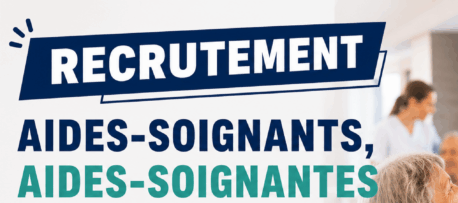 RECRUTEMENT AIDES-SOIGNANT(ES) EHPAD